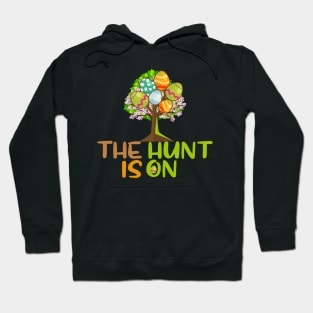 The hunt is on Hoodie